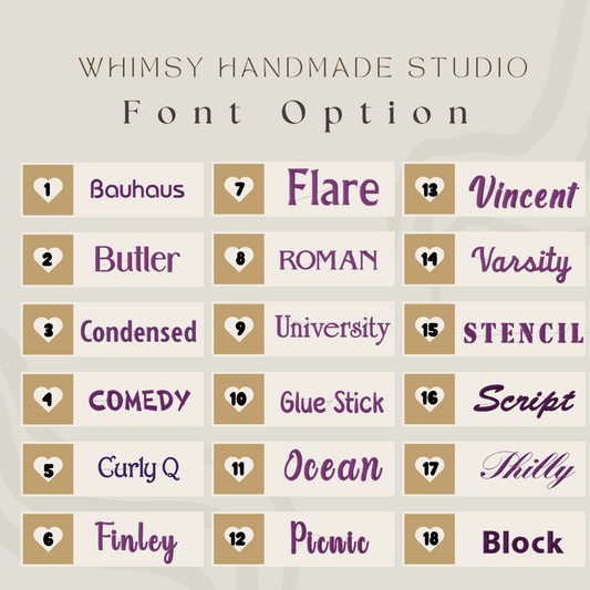 Visual guide displaying 18 font choices from Whimsy Handmade Studio, each labeled with a unique name and number including styles like Script, Curly Q, Varsity, and Bauhaus, arranged in a list format for easy selection in custom embroidery.